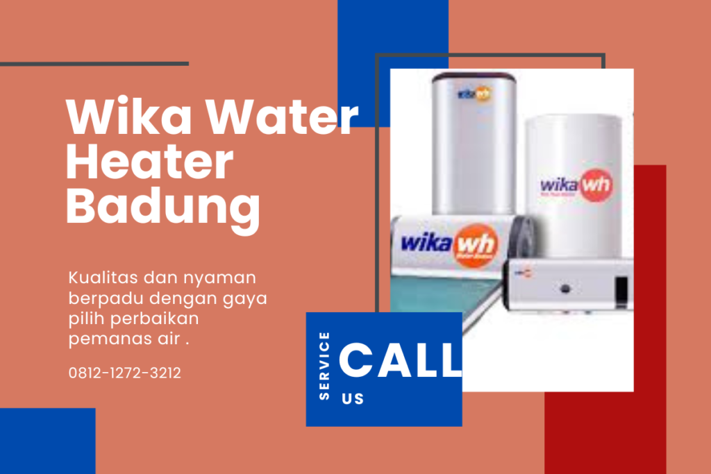 Wika Water Heater Badung