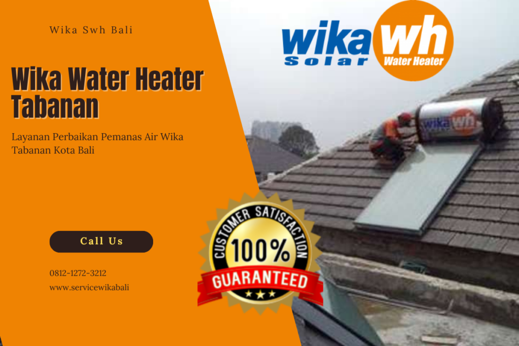 Wika Water Heater Tabanan