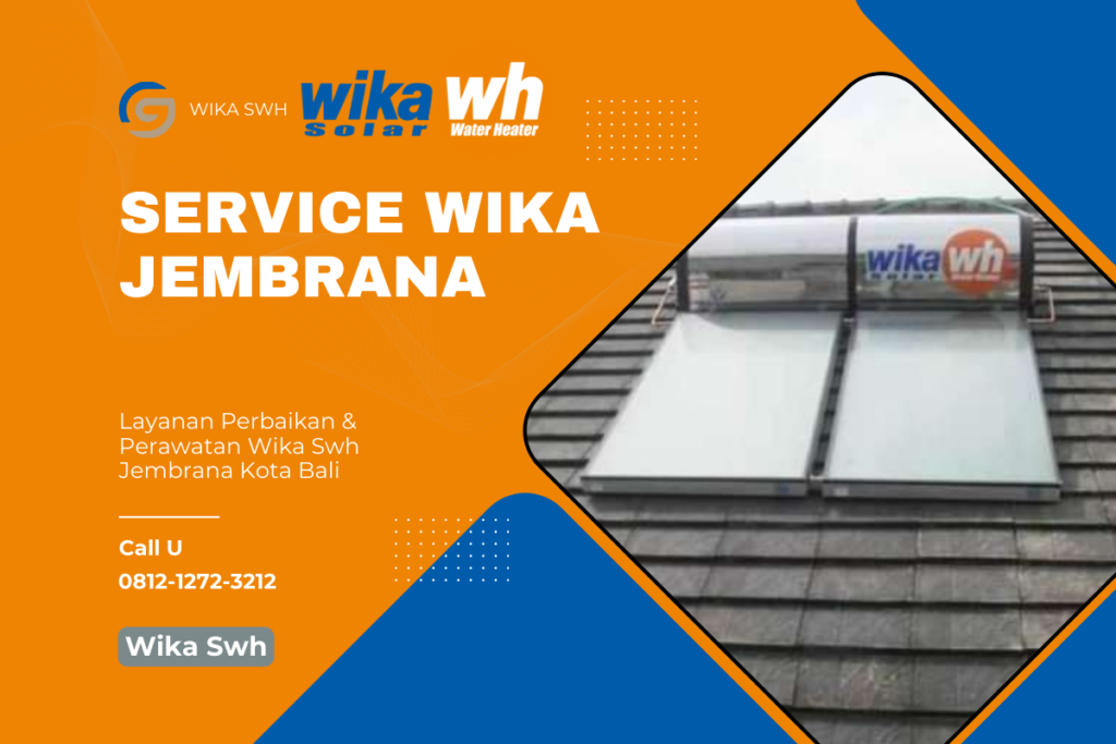 Wika Water Heater Jembrana