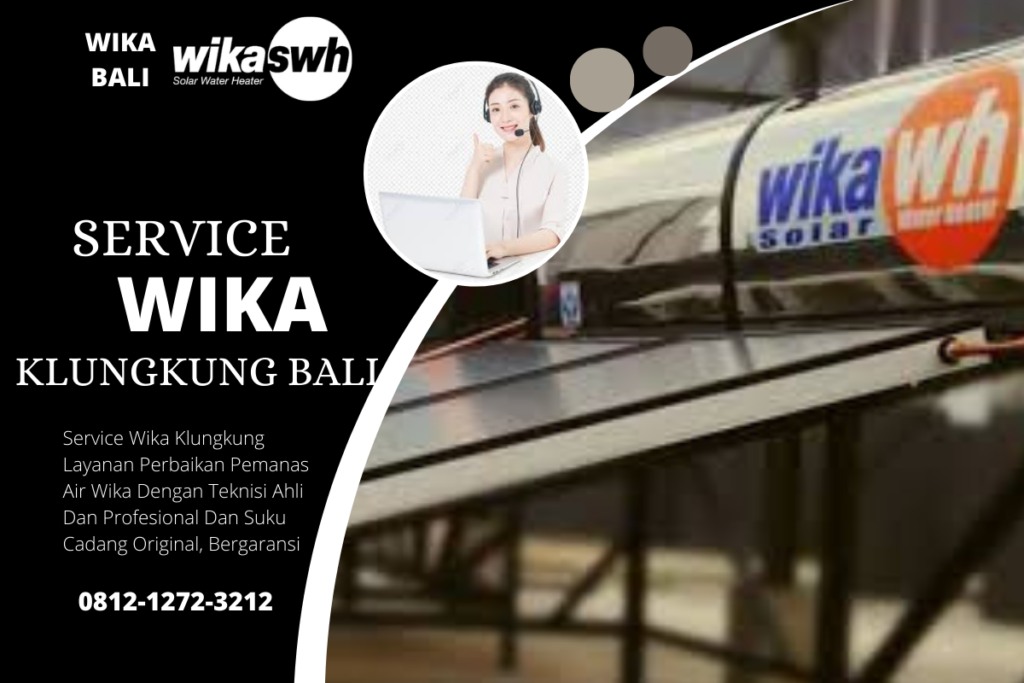 Wika Water Heater Klungkung